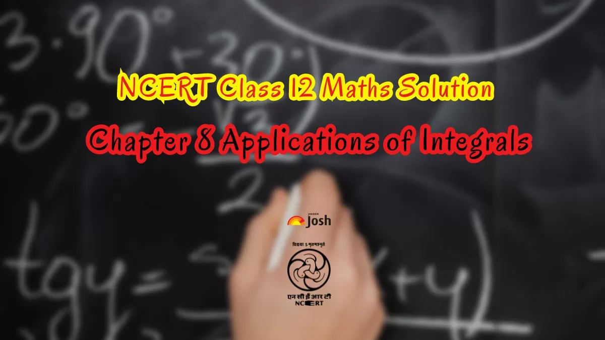 NCERT Solutions for Class 12 Maths Chapter 8 Applications of The Integrals