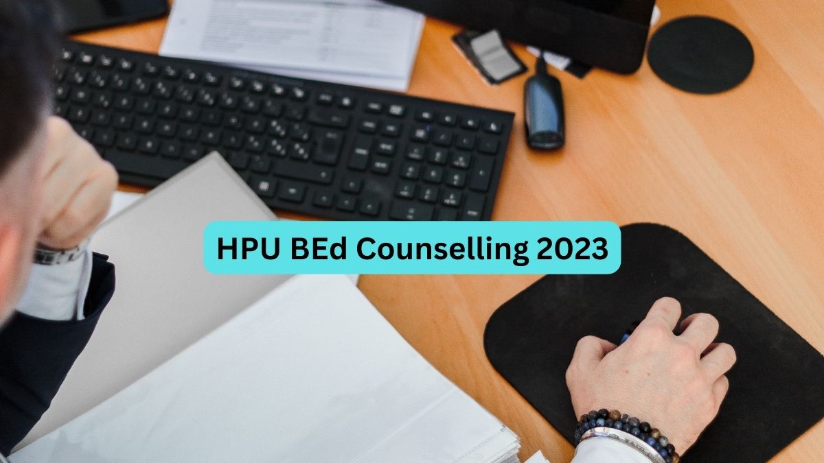 HPU BEd Counselling 2023 Registration Begins; Get Direct Link Here ...