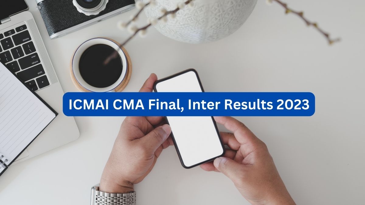 ICMAI CMA Final, Inter Results 2023