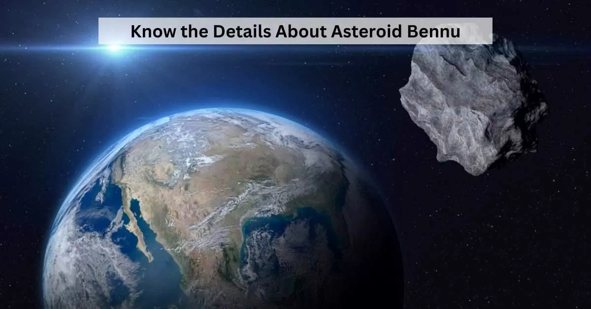 What Is Asteroid Bennu? 