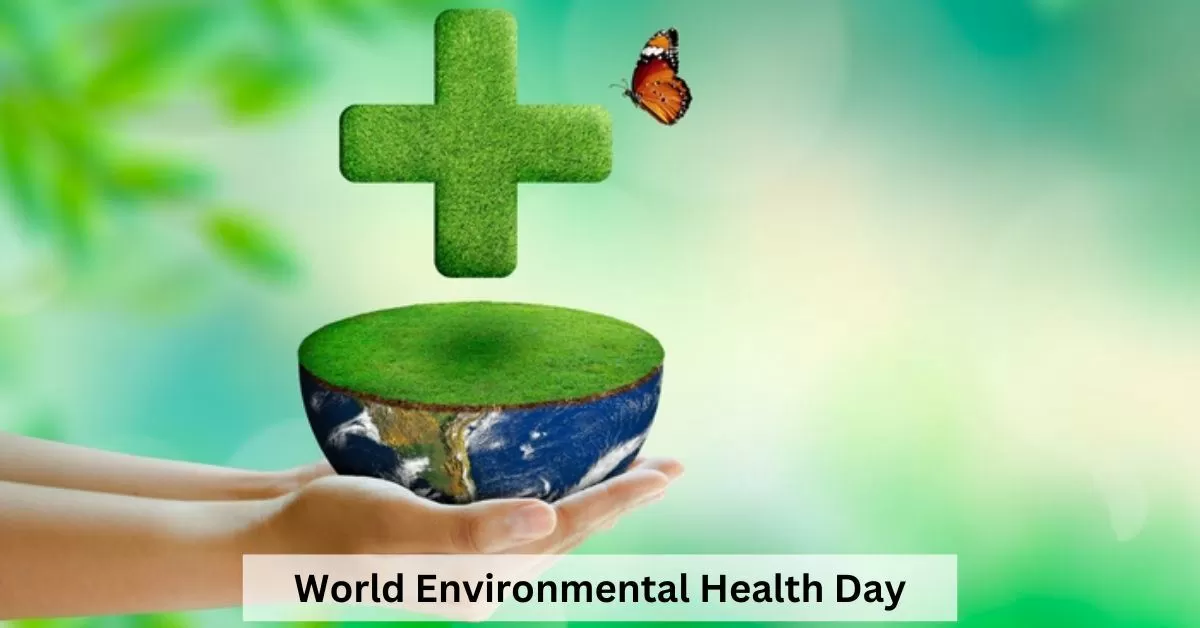 World Environmental Health Day 2023