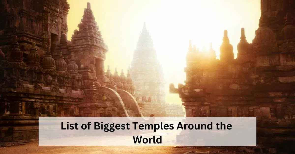 List of Largest Hindu Temples in the World outside India