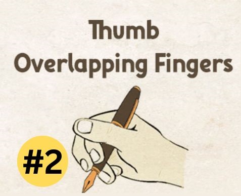 pen holding style thumb overlapping fingers