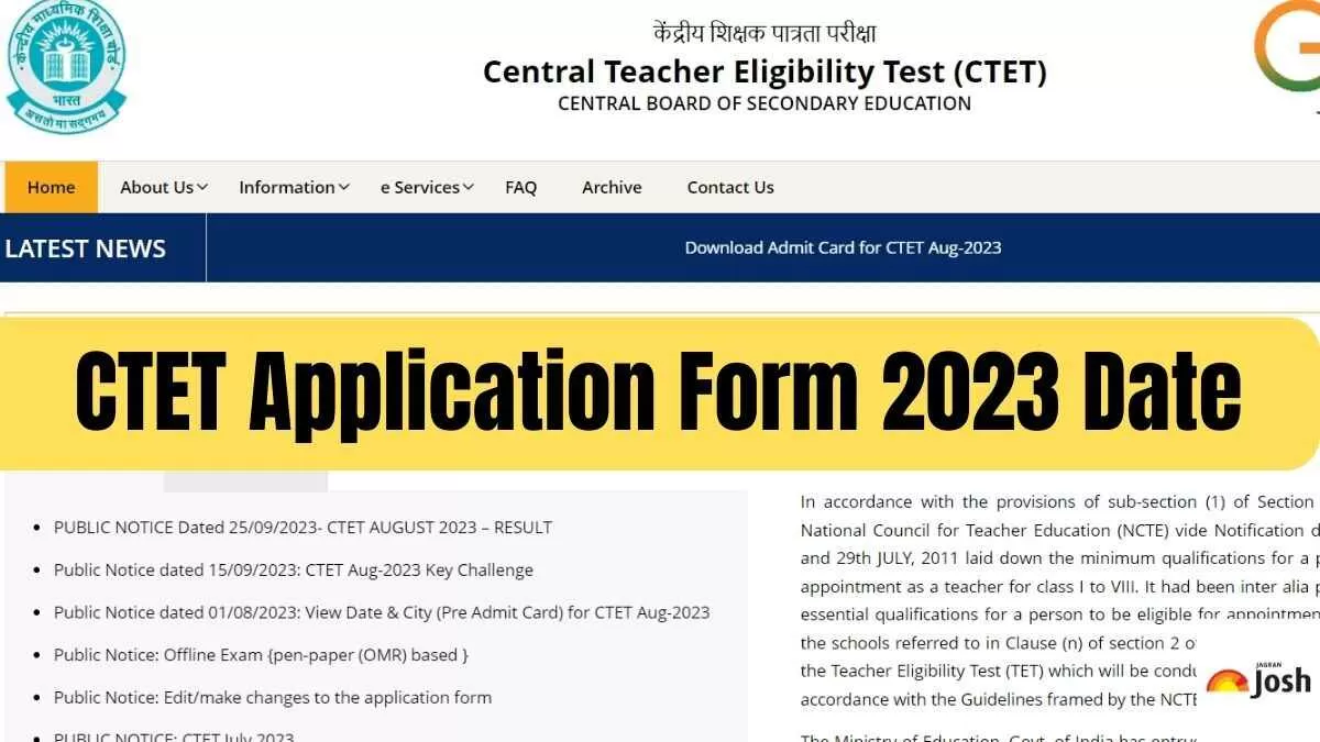 Get all the details of CTET 2023 December Application Form Date here.