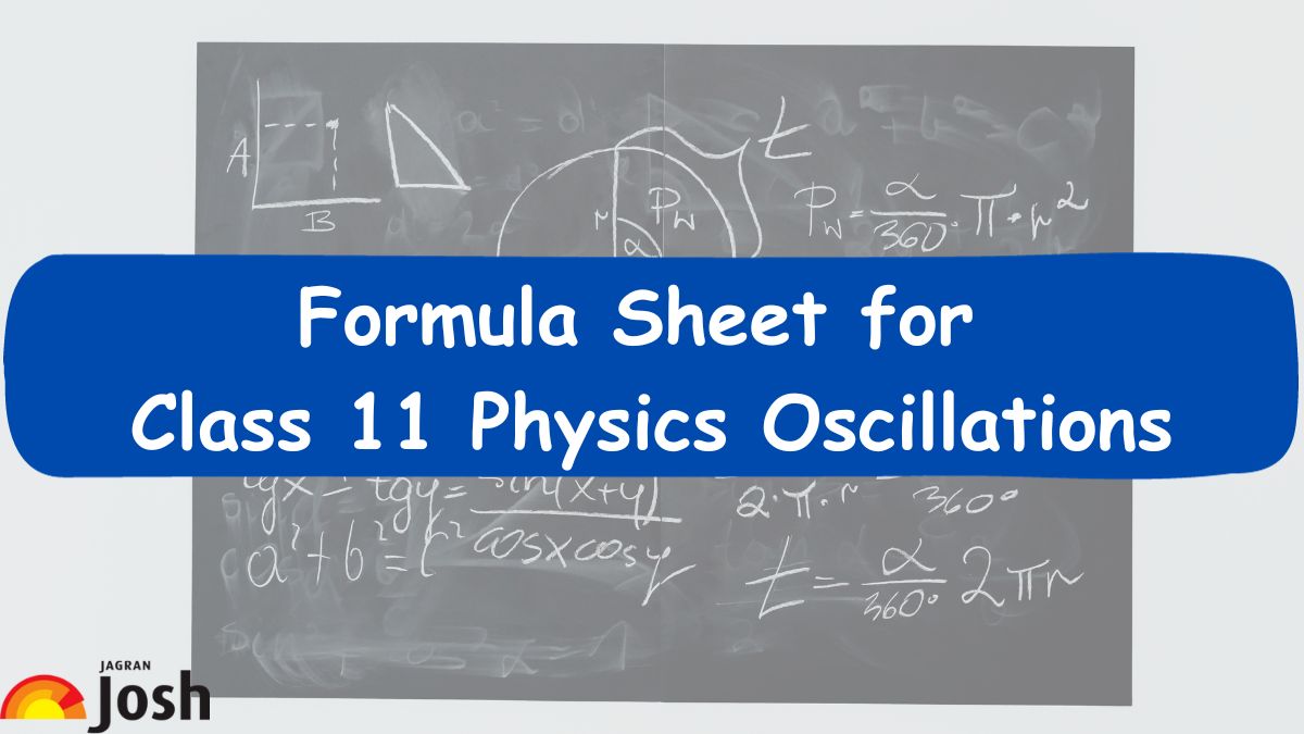CBSE Class 11 Physics Oscillations: Formula List, Definitions, and More