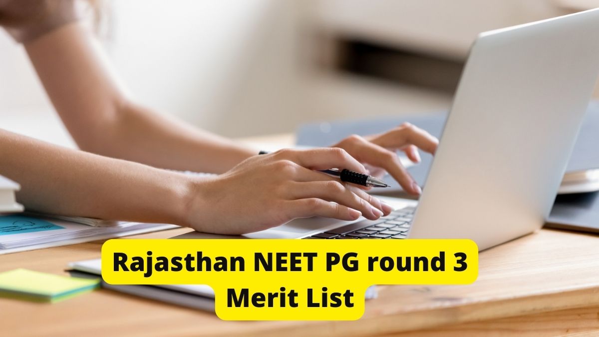 Rajasthan NEET PG round 3 counselling merit list