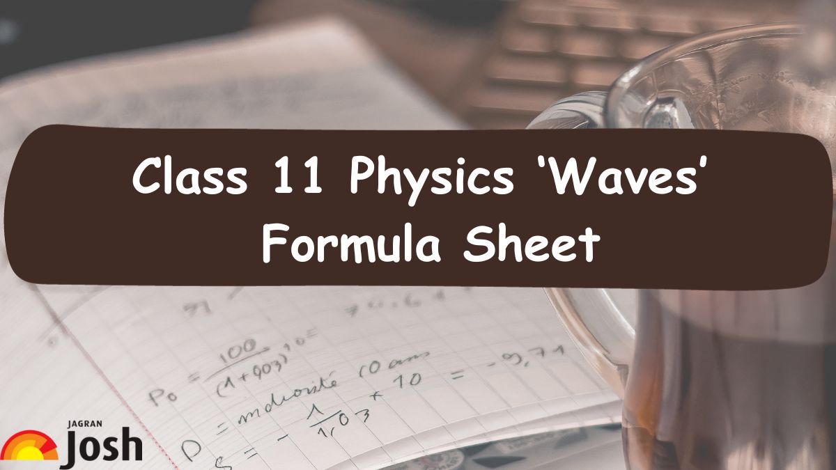 CBSE Class 11 Physics Waves: Formula List, Definitions, and More