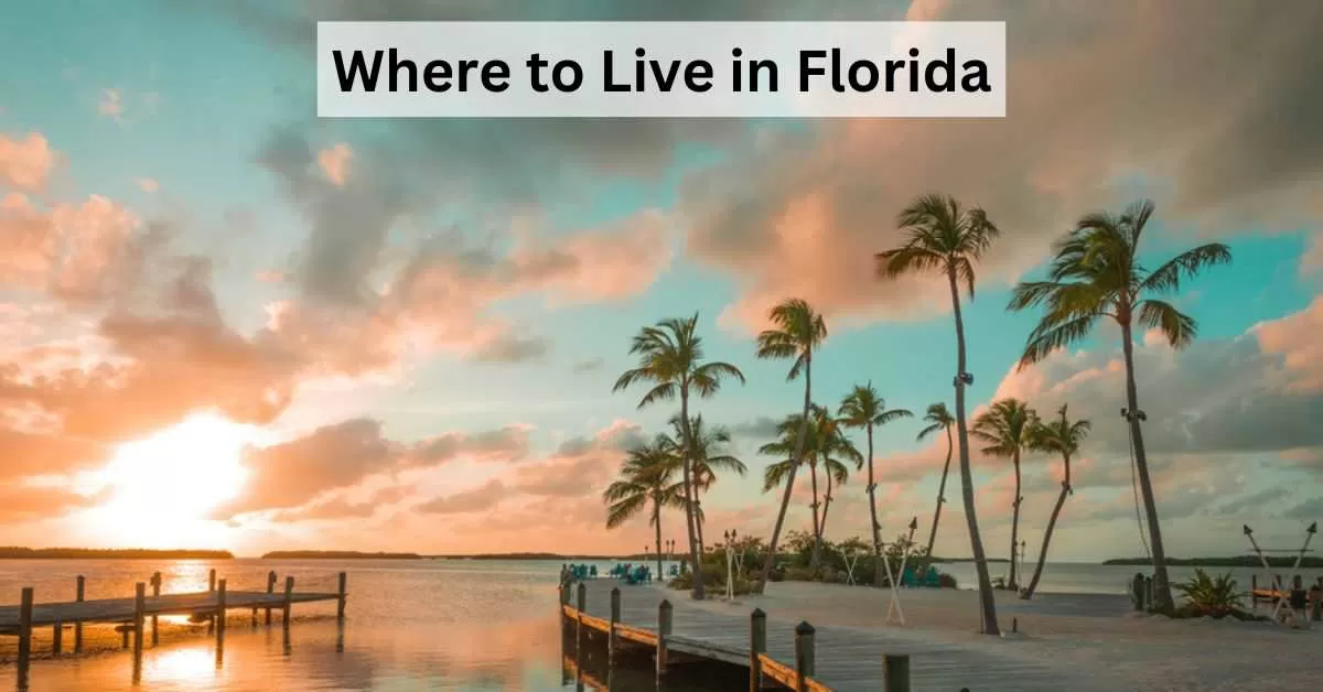 Best Places To Live In Florida