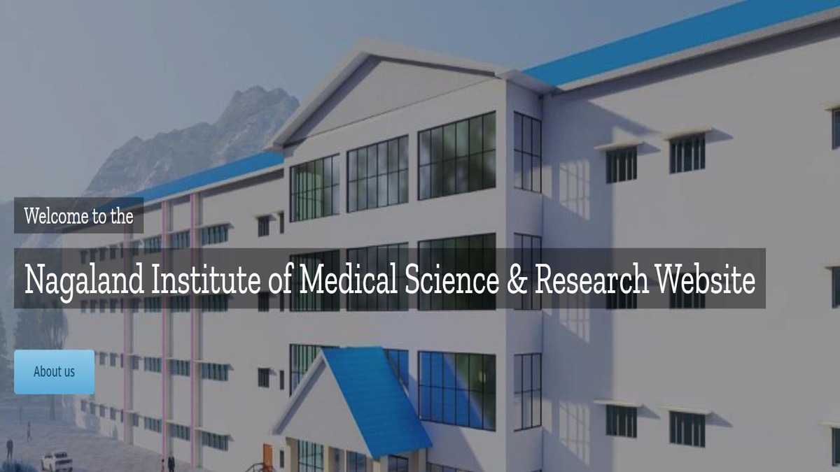 Nagaland First Medical College: NIMSR