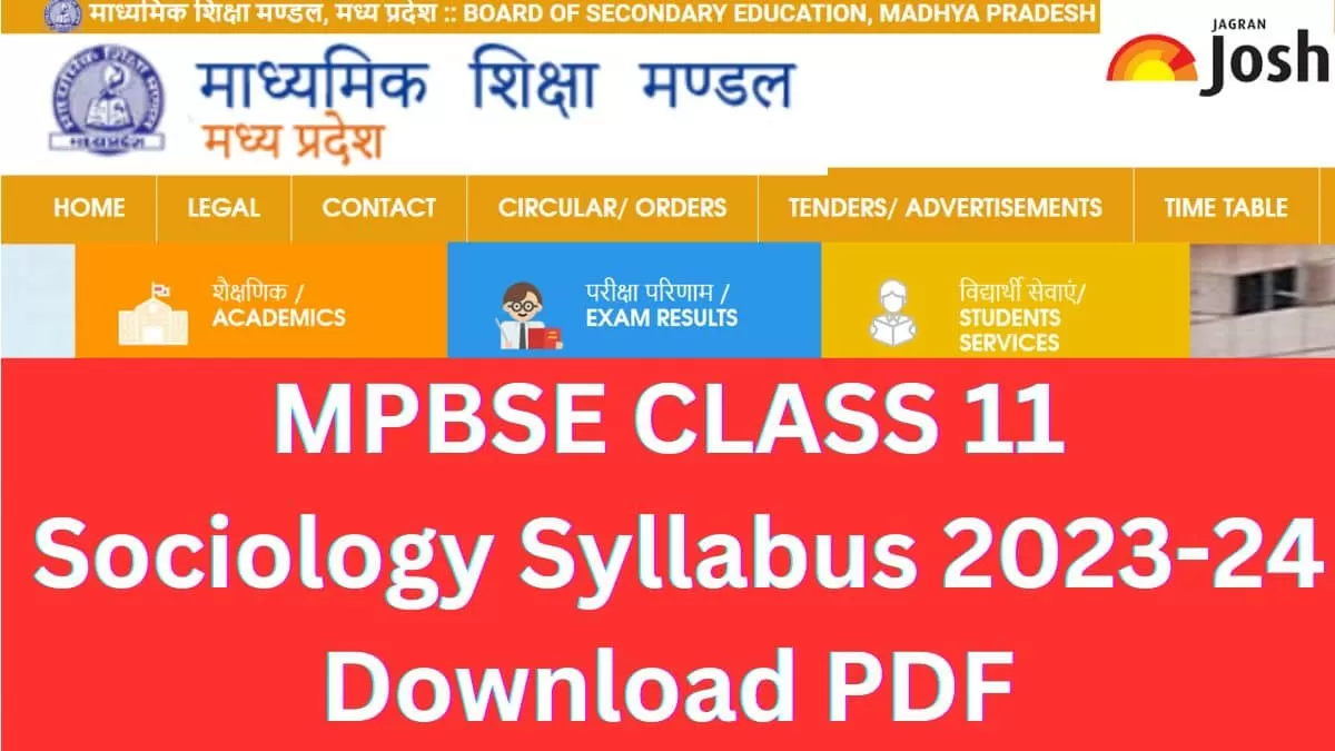 MP Board 11th Sociology Syllabus 2023-24: Download Revised MPBSE Sociology Syllabus PDF