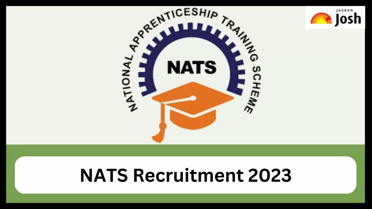 NATS भर्ती 2023 अधिसूचना पीडीएफ और अन्य जानकारी यहां चेक करें