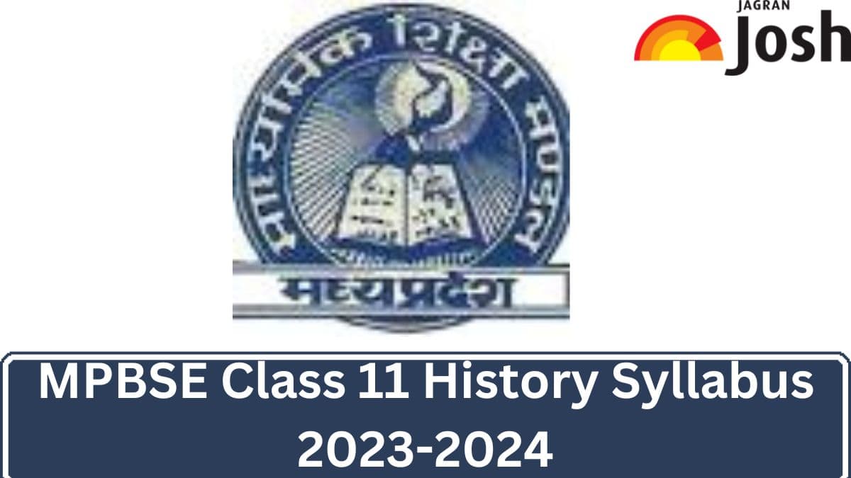 Get here detailed MP Board MPBSE Class 11th History Syllabus and paper pattern