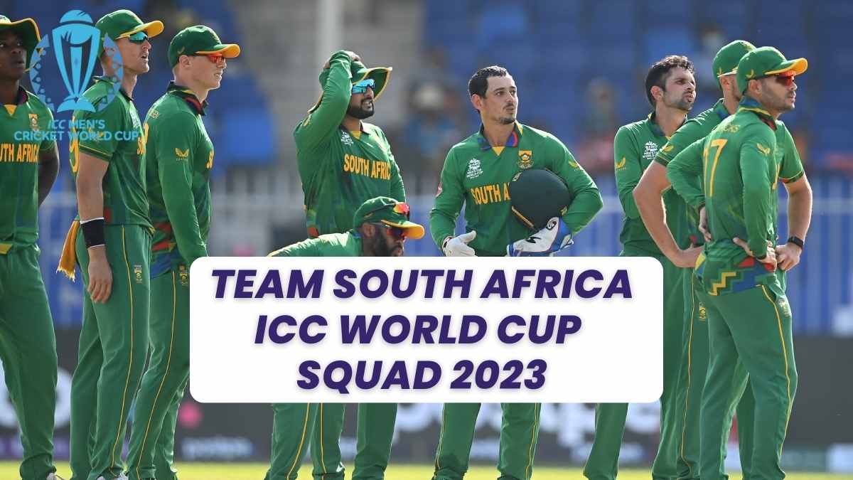 ICC World Cup 2023 South Africa Team Complete Squad, Players List