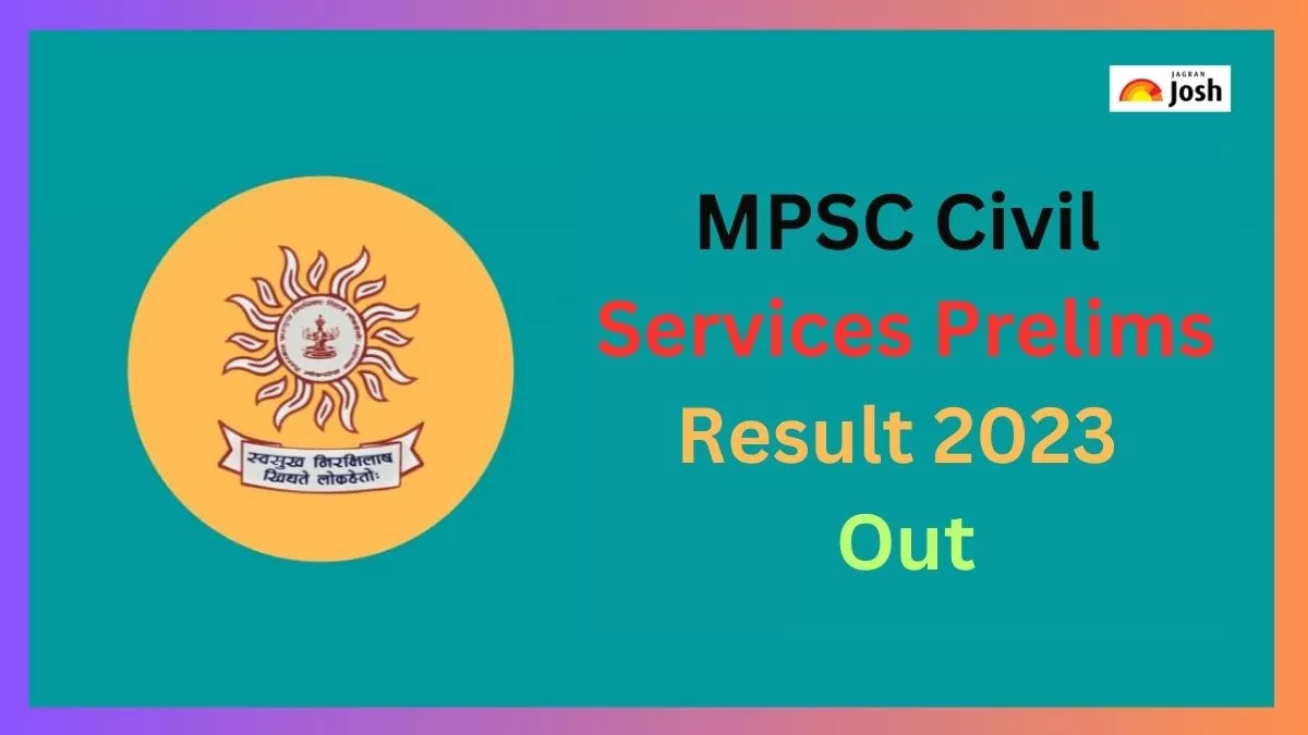 MPSC राज्य सेवा प्रारंभिक परिणाम 2023 स्कोरकार्ड डाउनलोड पीडीएफ लिंक यहां से प्राप्त करें