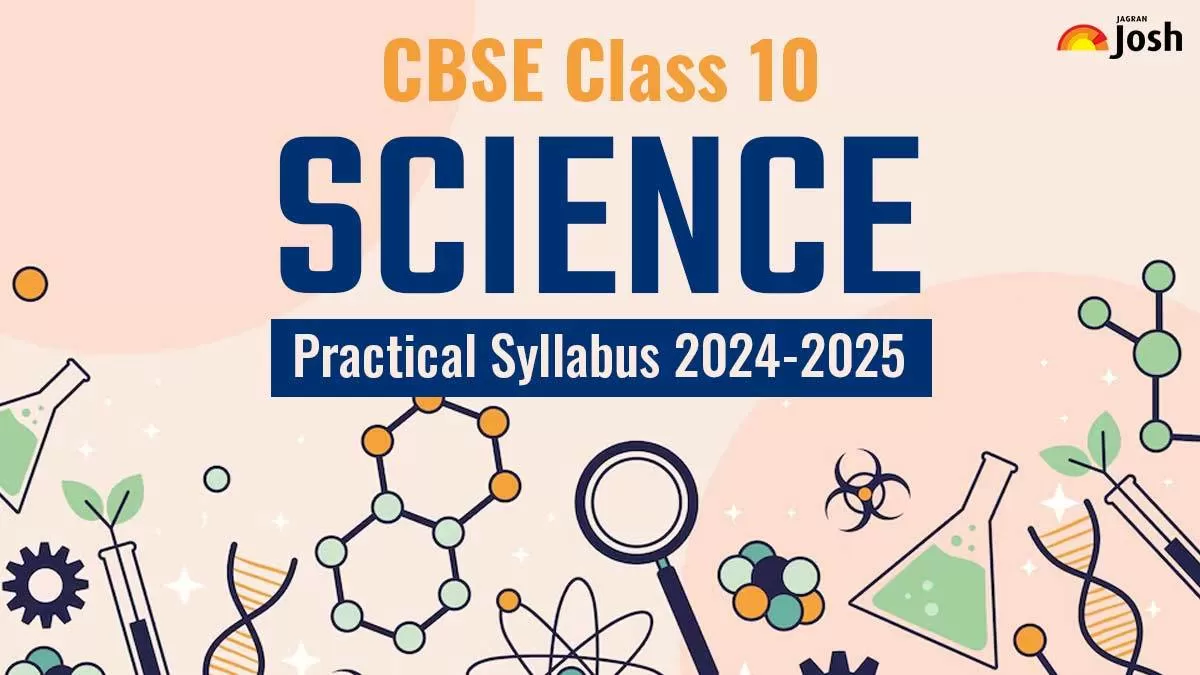 CBSE Class 10 Science Practical Work 2024-2025