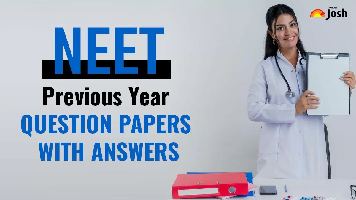 NEET Previous Year Question Papers With Solutions PDF Download In English