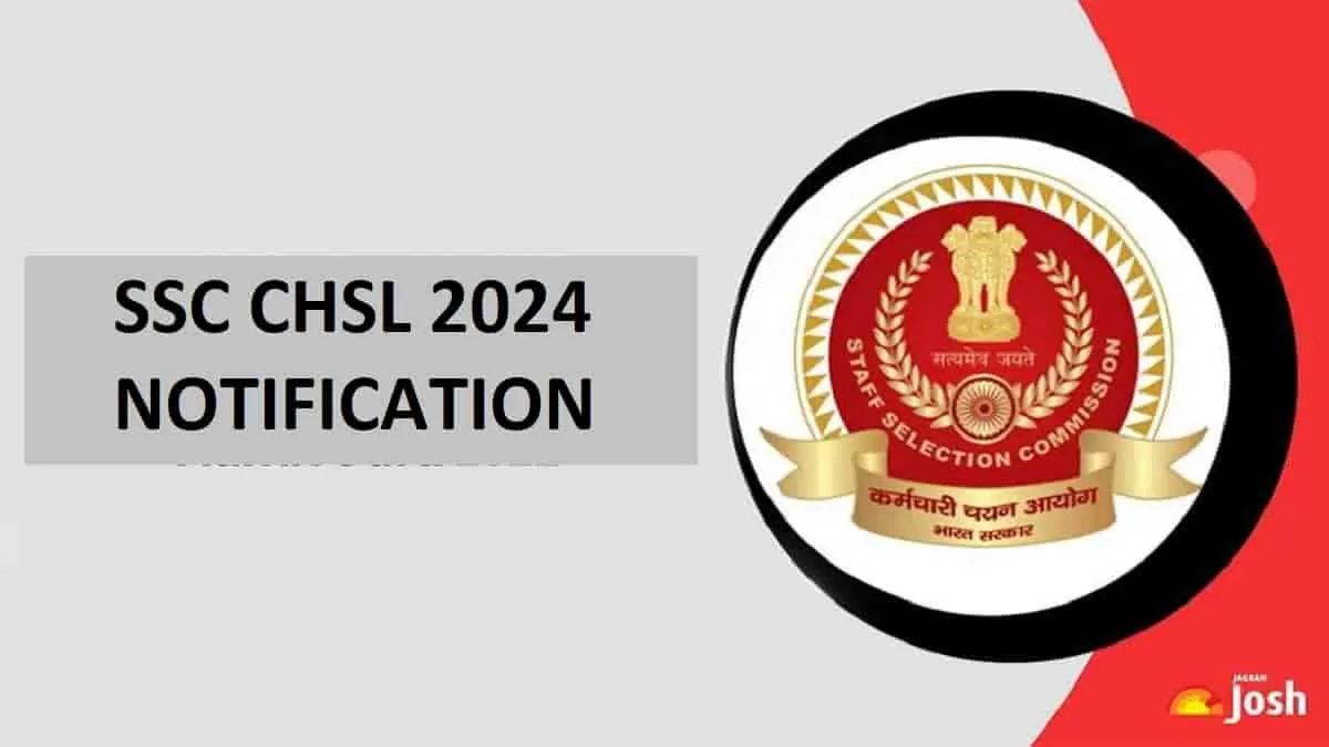 SSC CHSL Recruitment 2024 Notification OUT for 3712 Vacancies at ssc