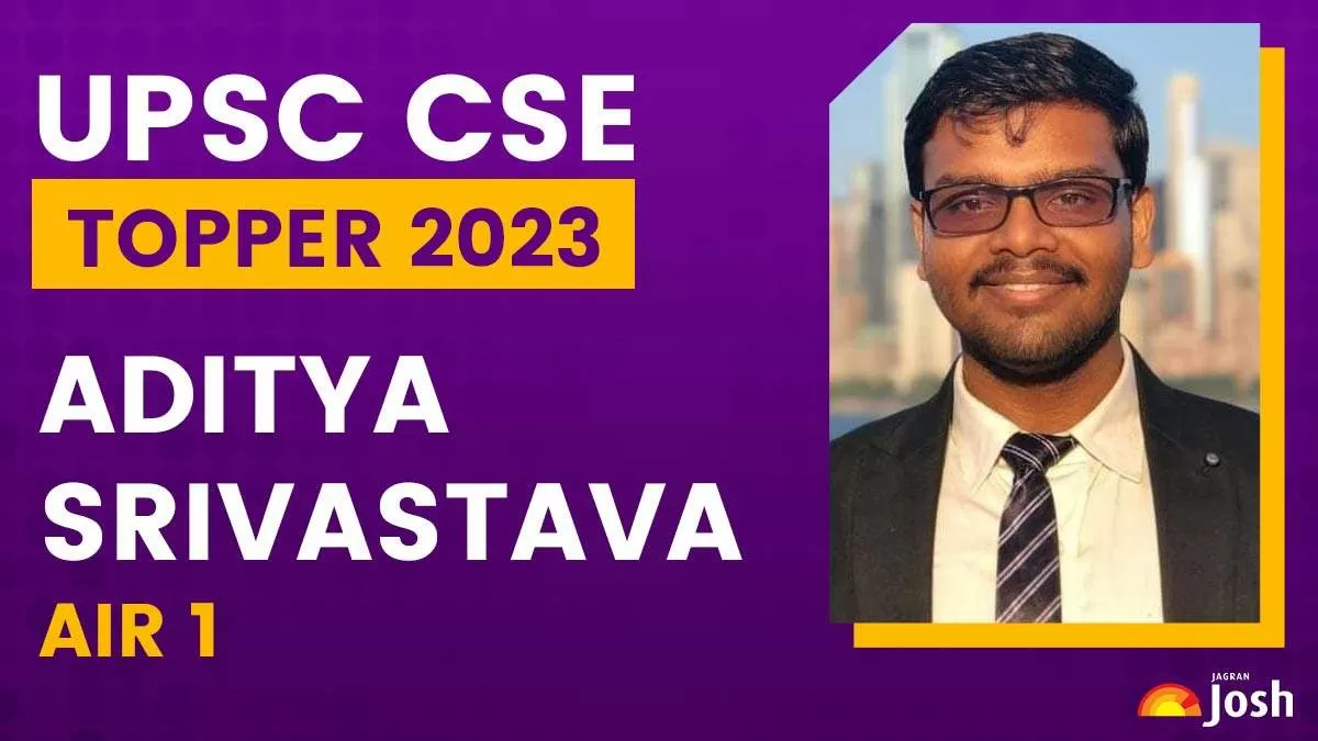 Aditya Srivastava UPSC CSE 2023 AIR 1 Journey From IIT to Civil