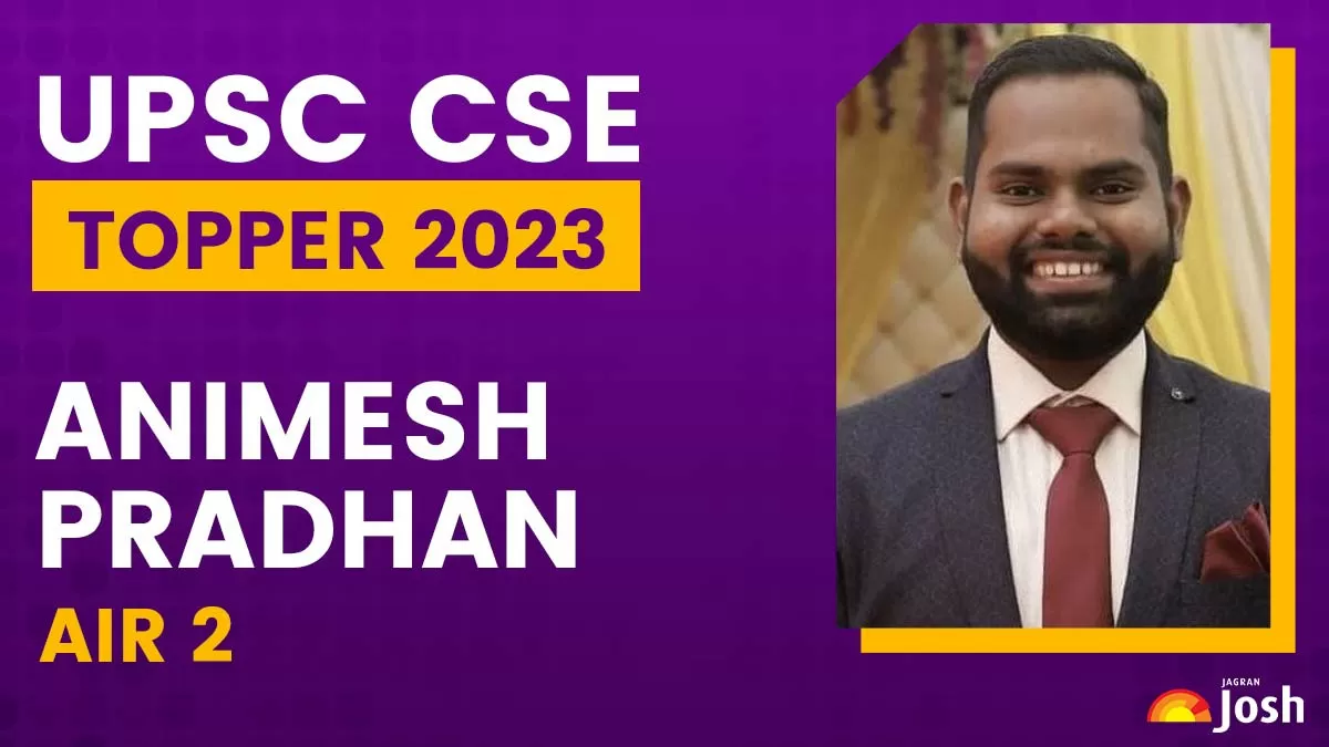 अनिमेष प्रधान ने पहले प्रयास में यूपीएससी 2023 परीक्षा उत्तीर्ण की।