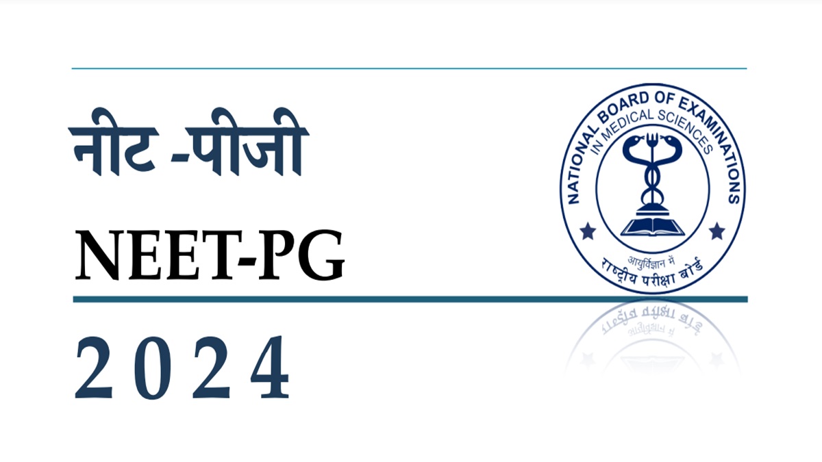 NEET PG 2024 Application Form Now Available at nbe.edu.in, Check Active ...