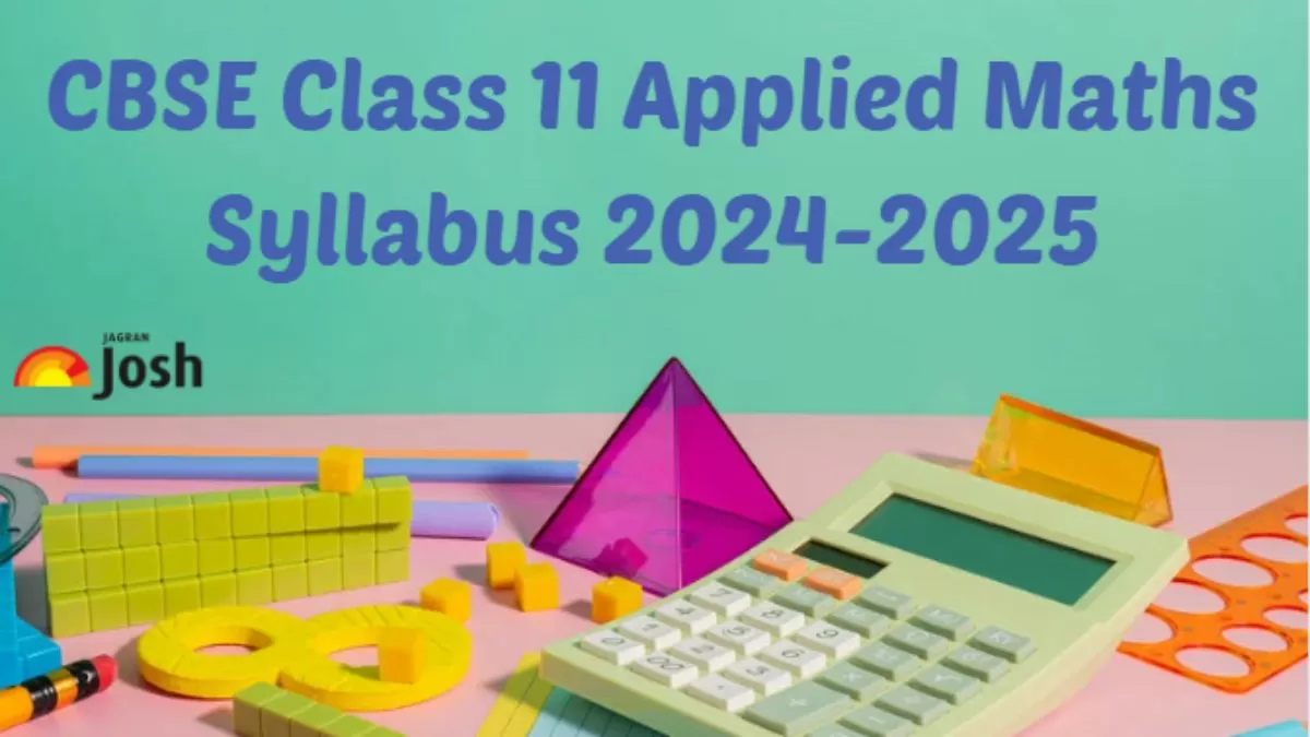 Class 11 Applied Maths Syllabus 2024-25 for CBSE Board
