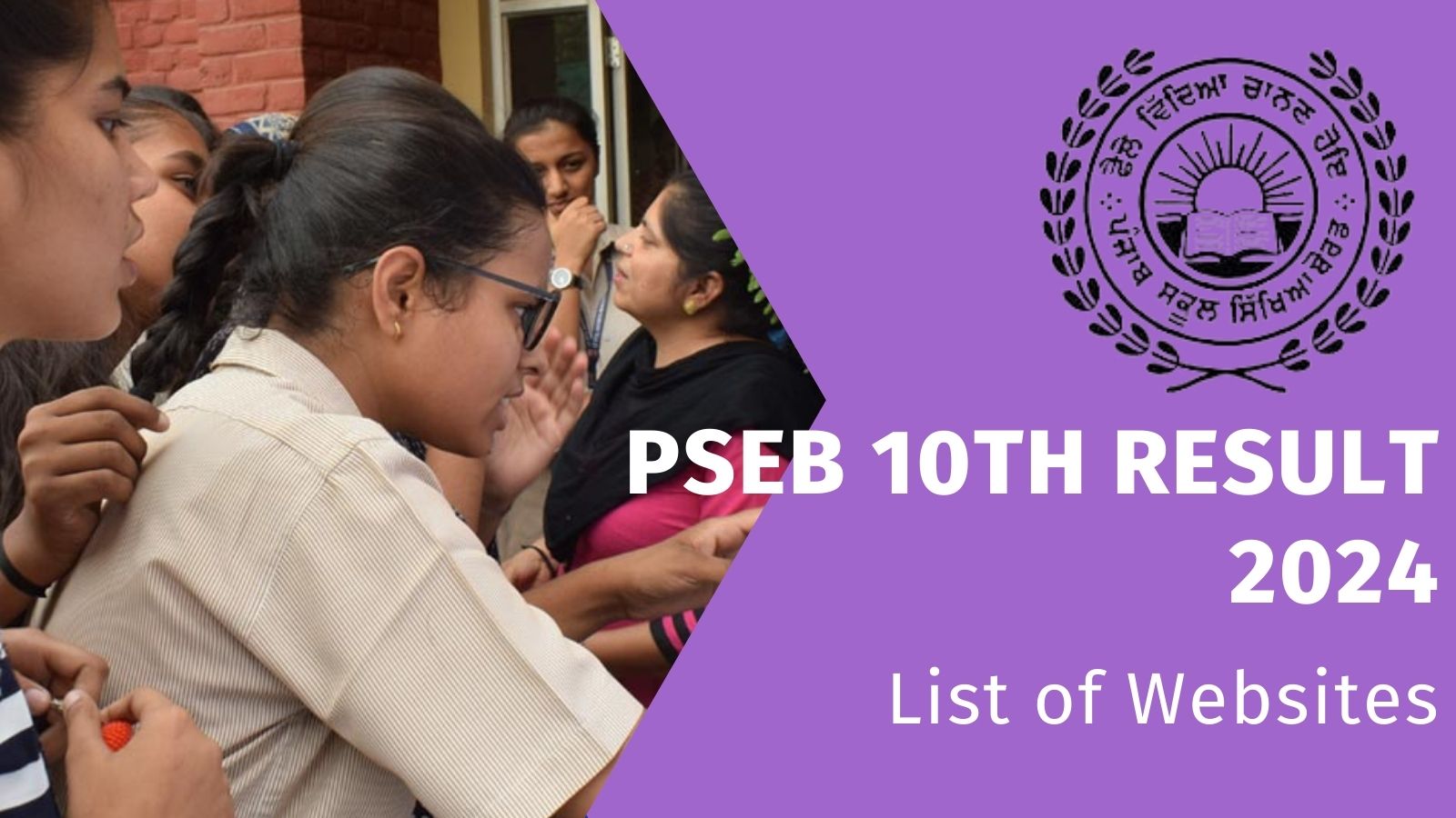 pseb.ac.in 10th Result 2024 Link: List of Official Websites to Check Punjab Board Matriculation Result