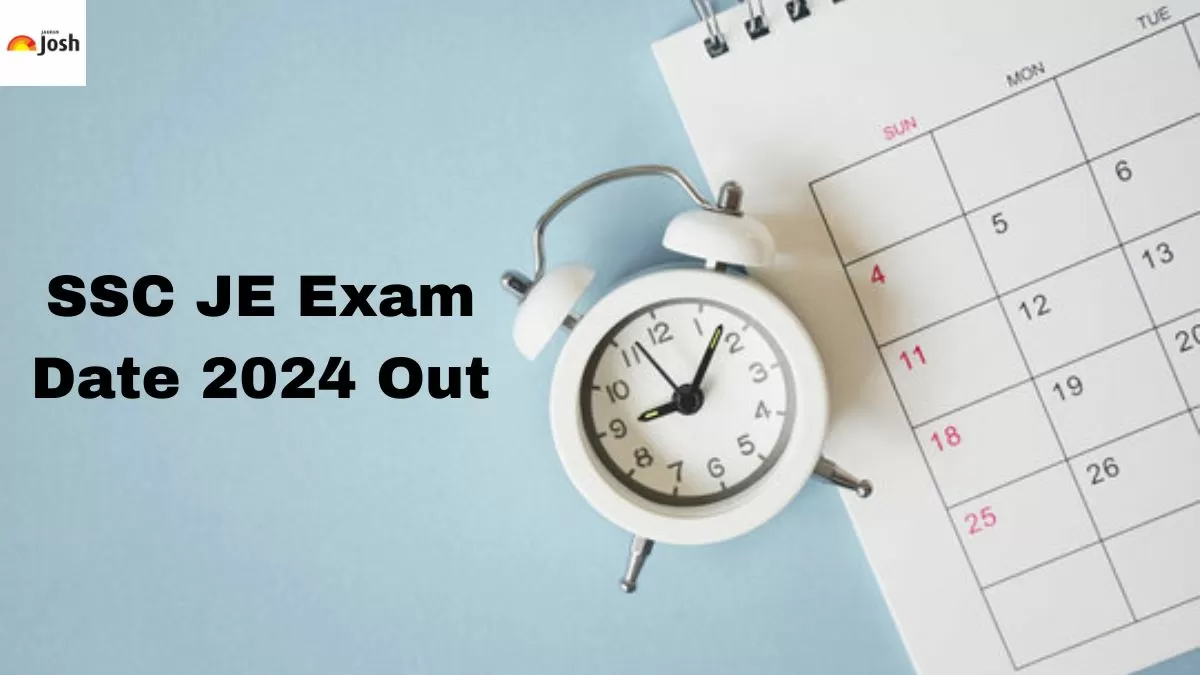 SSC JE Exam Date 2024 Check Junior Engineer Exam Schedule for Paper 1