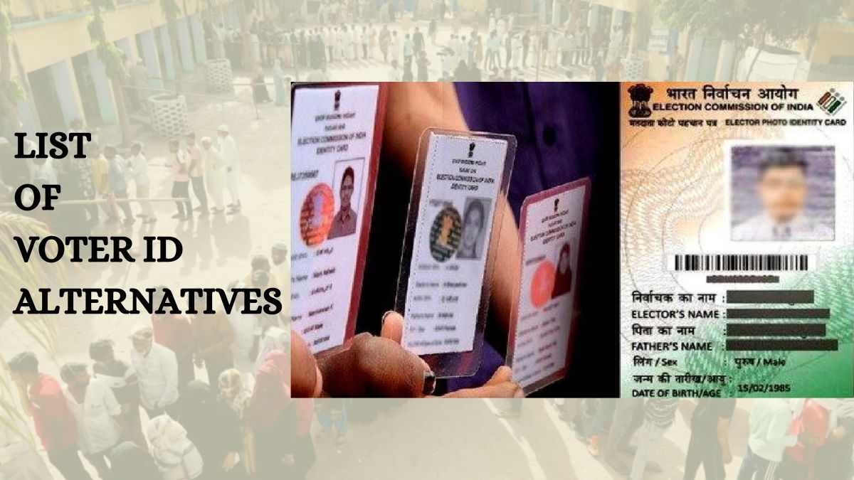 List Of Documents That Can Be Used As VoterID Alternatives