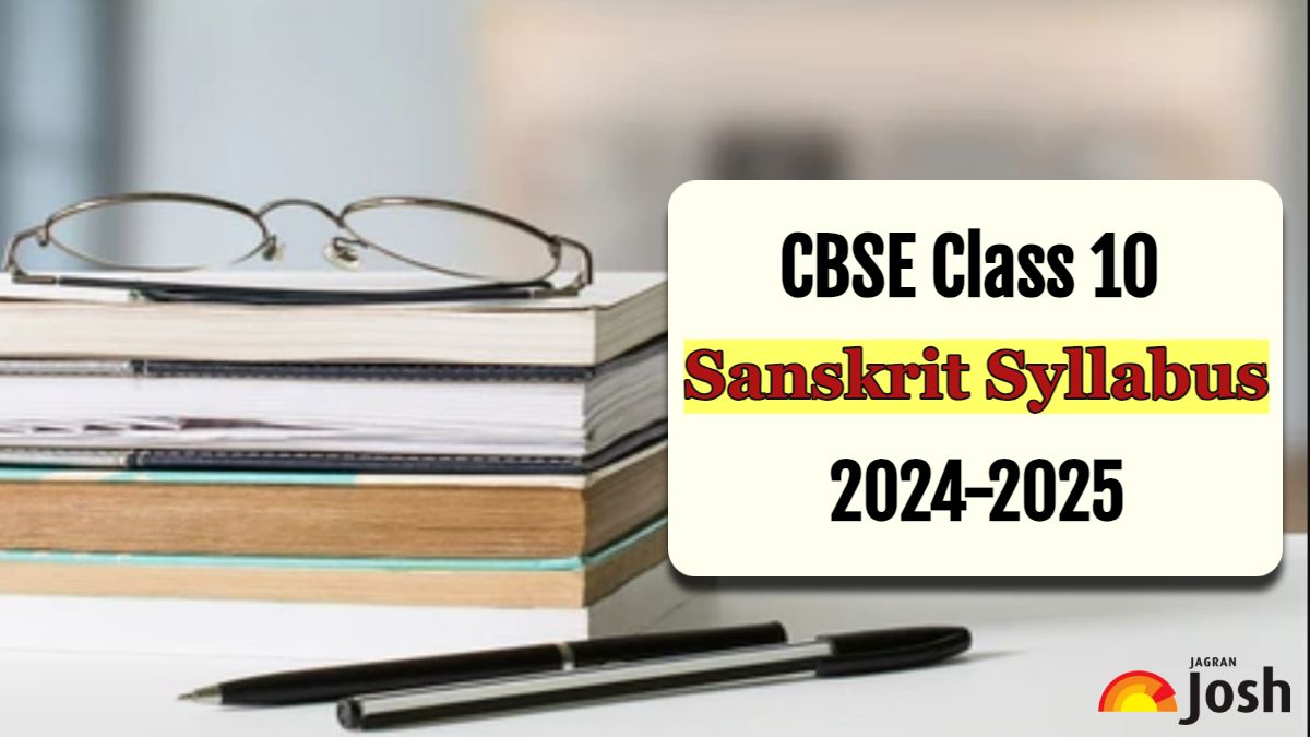 CBSE Class 10 Sanskrit Syllabus 2024-2025: Download in PDF 