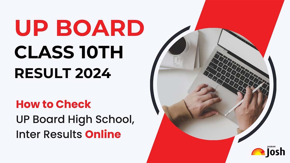 UP Board Result 2024 DECLARED How to Download UPMSP High School and