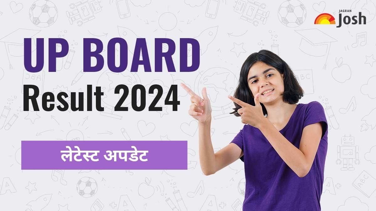 UP Board Result 2024 10th, 12th Roll Number यहां देखें यूपीएमएसपी