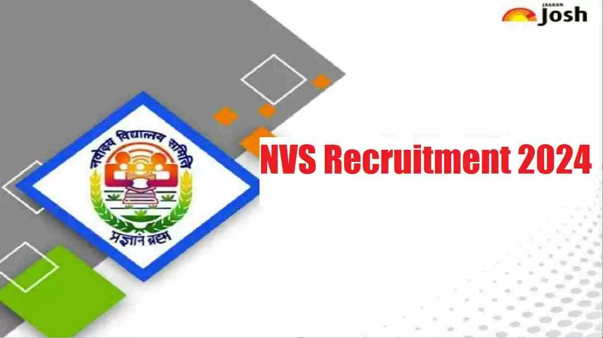 Get all details for NVS Recruitment 2024 here apply online