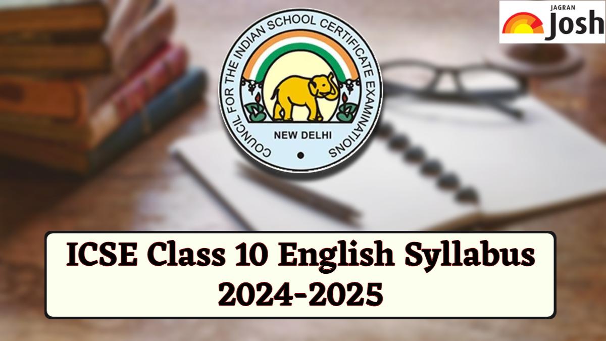 ICSE Class 10 English Syllabus 202425 Download in PDF