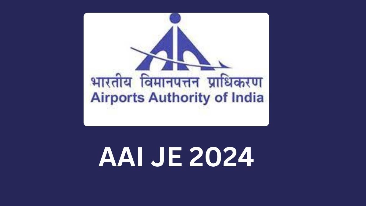AAI JE Online Application 2024: एएआई में 490 पदों के लिए आवेदन शुरू, यहाँ चेक करें डिटेल्स     