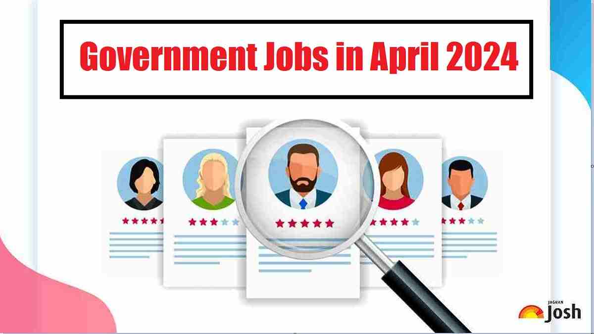 Government Job in April 2024: BOI Recruitment, SSC CHSL, SSC JE, UPMRC Recruitment, TNPSC CCSE 1 and more
