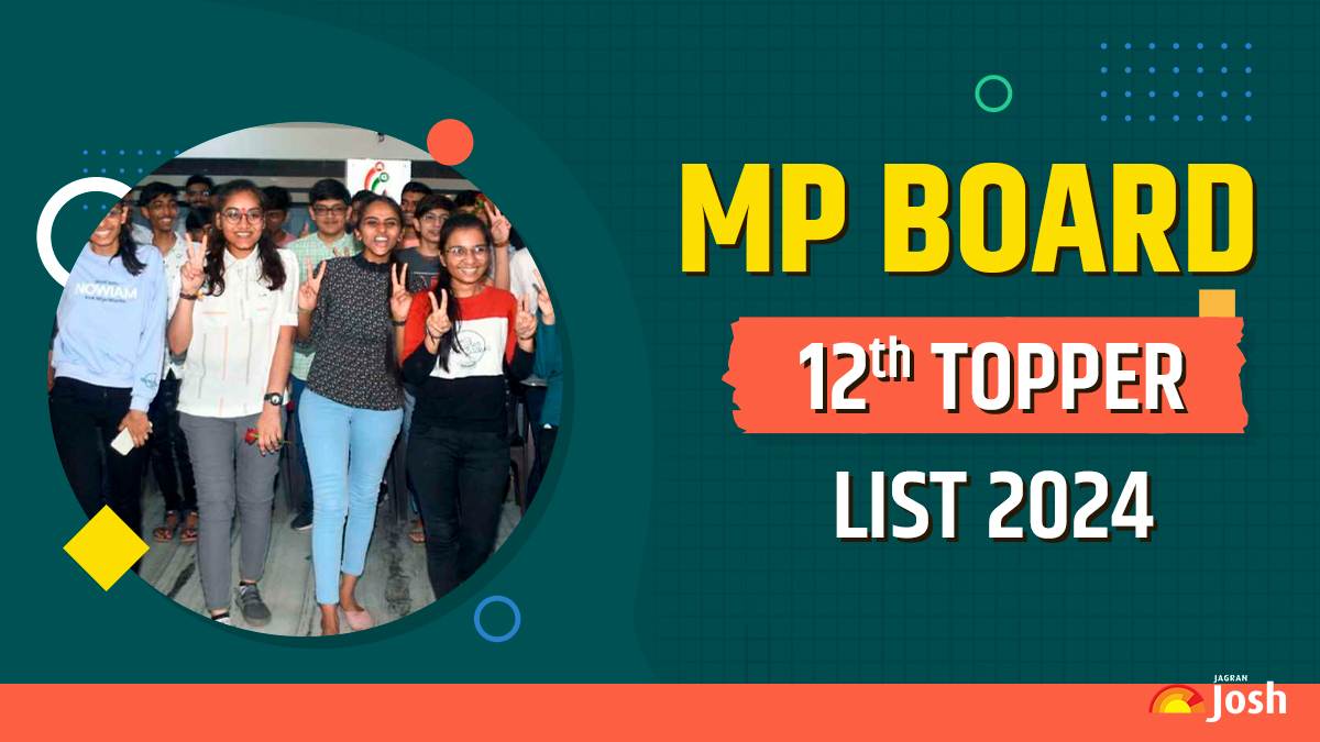 MP Board 12th Topper List 2024 OUT: Check MPBSE HSSC Science, Arts and Commerce Stream Toppers Name