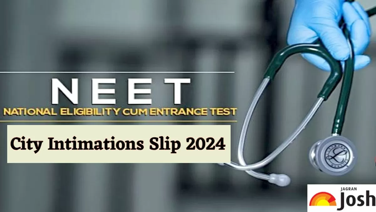 NEET UG 2024: What Is Exam City Slip And How To Download It