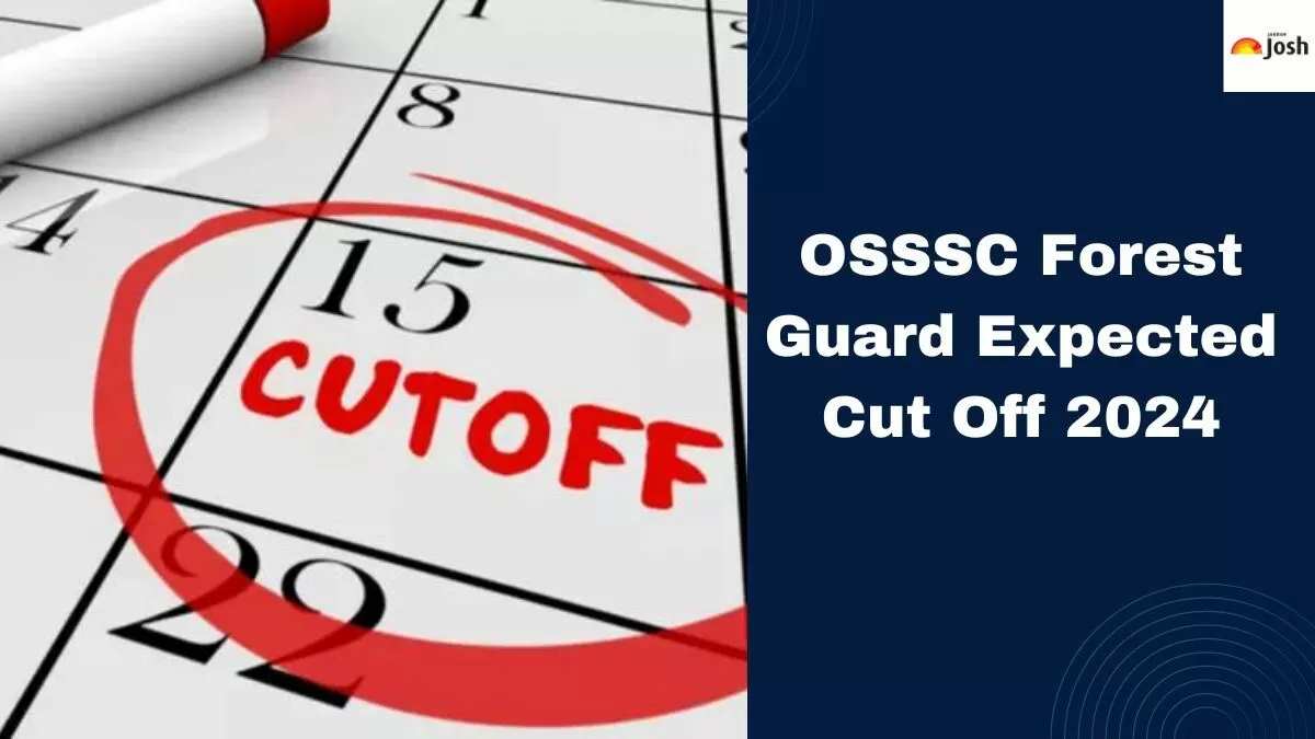 Check the category-wise OSSSC Forest Guard cut off marks here. 