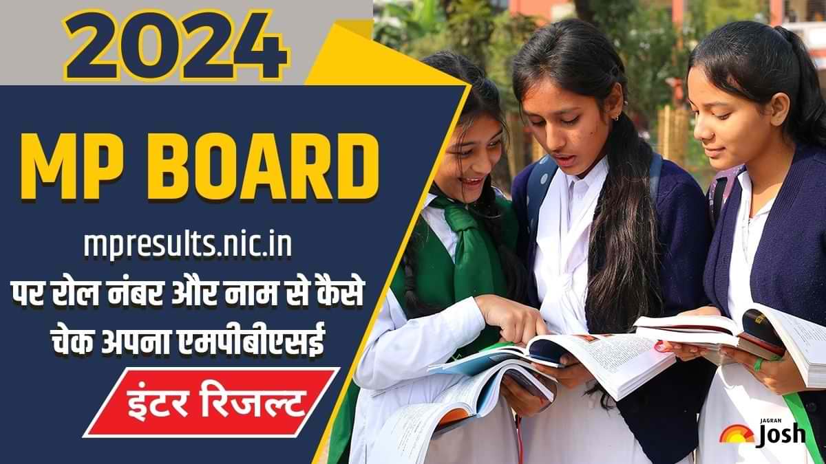 MP Board 2024 12th Result:रिजल्ट जारी, विज्ञान, वाणिज्य, कला और कृषि के एमपी बोर्ड इंटरमीडिएट परिणाम mpresults.nic.in पर अपने रोल नंबर और नाम से देखें.
