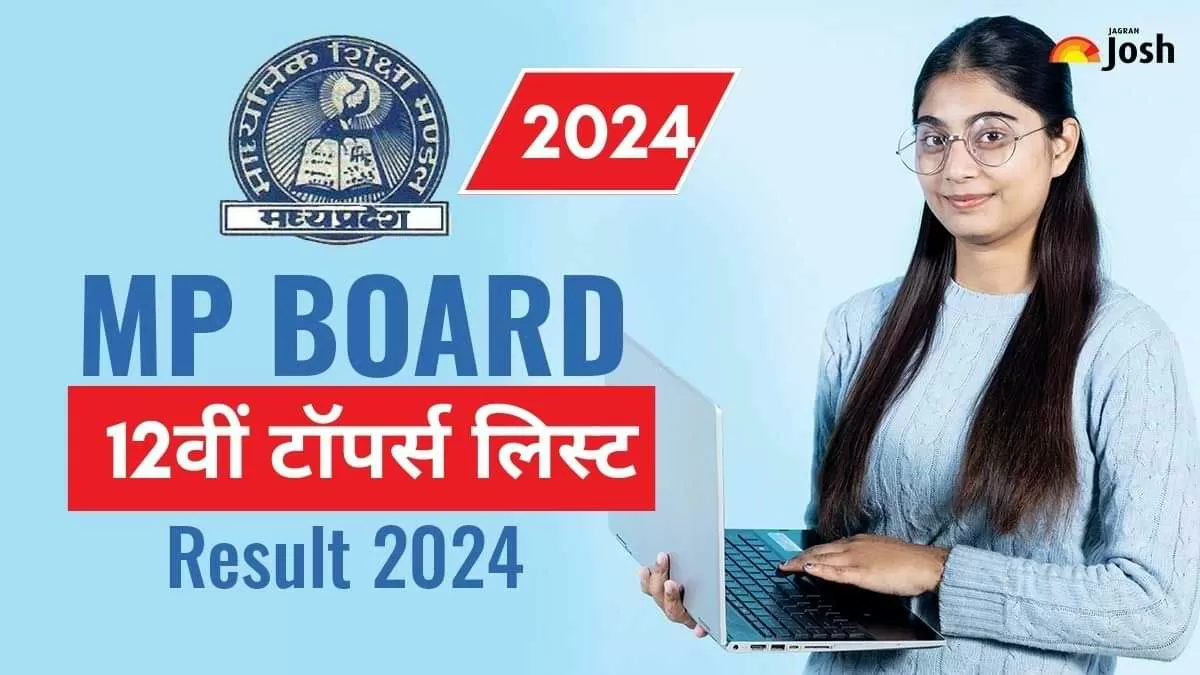  MP Board 12th Topper List 2024 एमपी बोर्ड 12वीं टॉपर्स