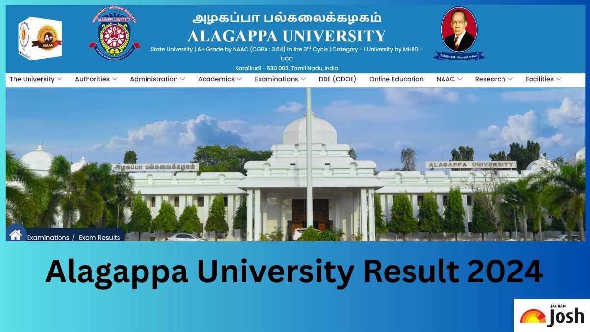 Alagappa University Result 2024 OUT at alagappauniversity.ac.in; Direct ...