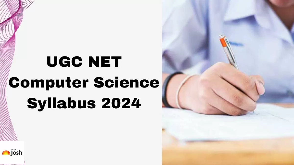 Ugc Net Computer Science Syllabus 2024 Download Pdf Check Exam Pattern Ugc Net Computer Science Syllabus 2024 Download Pdf Check Exam Pattern