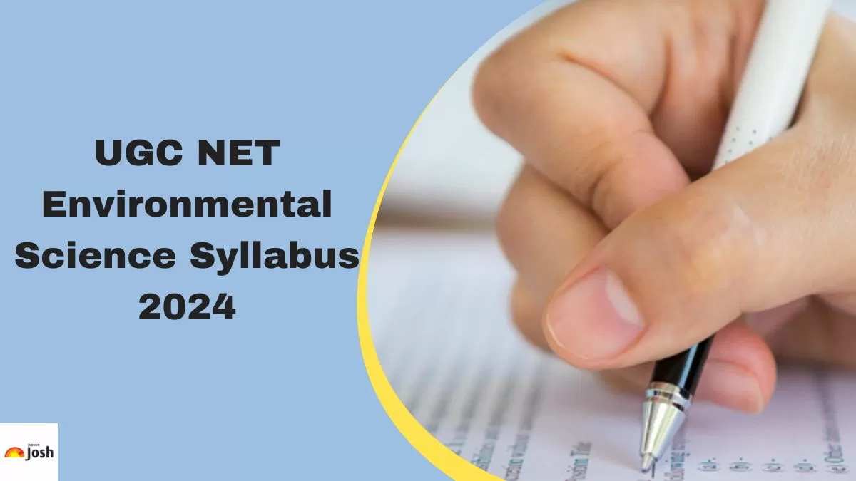 Check out the detailed UGC NET Environmental Science Syllabus 2024 here.
