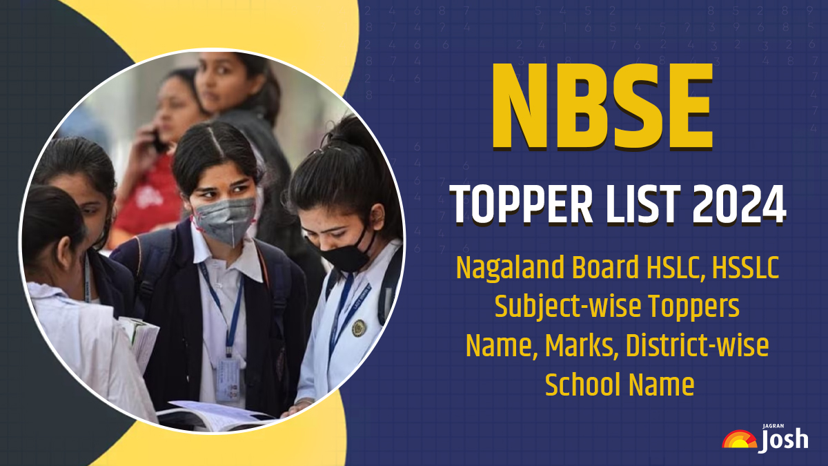 NBSE Toppers List 2024: Nagaland Board HSLC, HSSLC Subject-wise Toppers Name, Marks, District-wise School Name