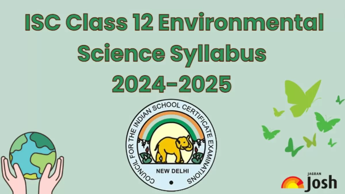 ISC Class 12 Environmental Science Syllabus 2024 2025 Download Class 12th Environmental