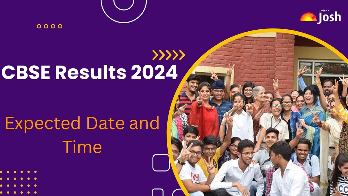 CBSE Results 2024 Expected By May 1st Week Check Class 10, 12 Result
