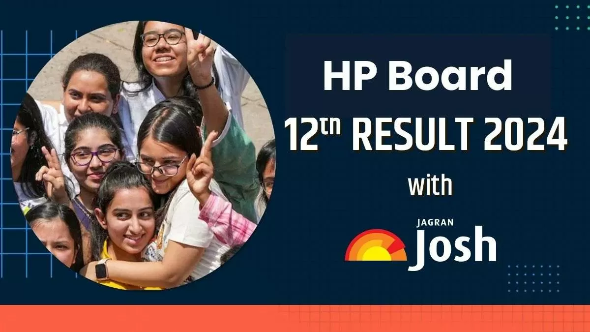 जागरण जोश पर एचपीबोस 12वीं का रिजल्ट 2024 चेक करें