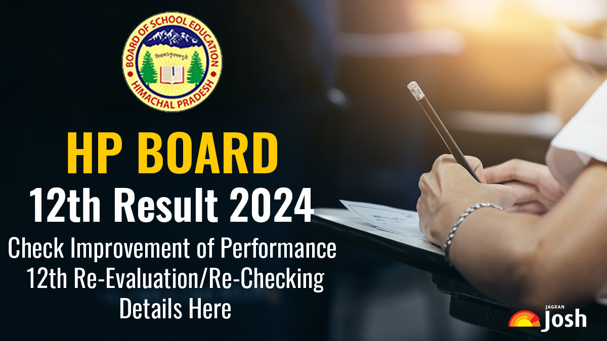 HP Board 12th Result 2024: Check Improvement of Performance HPBOSE Class 12 Re-Evaluation/Re-Checking Details Here