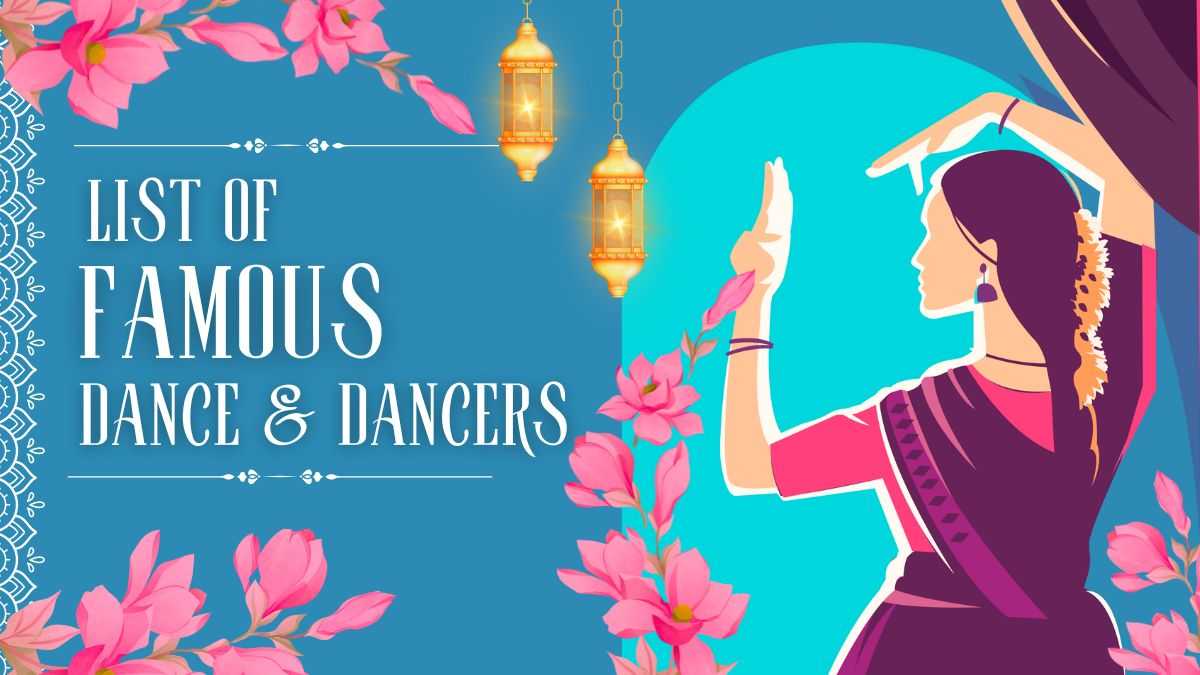 Dance Day 2024: List of Famous Dancers and Dance Types in India You Need to Know