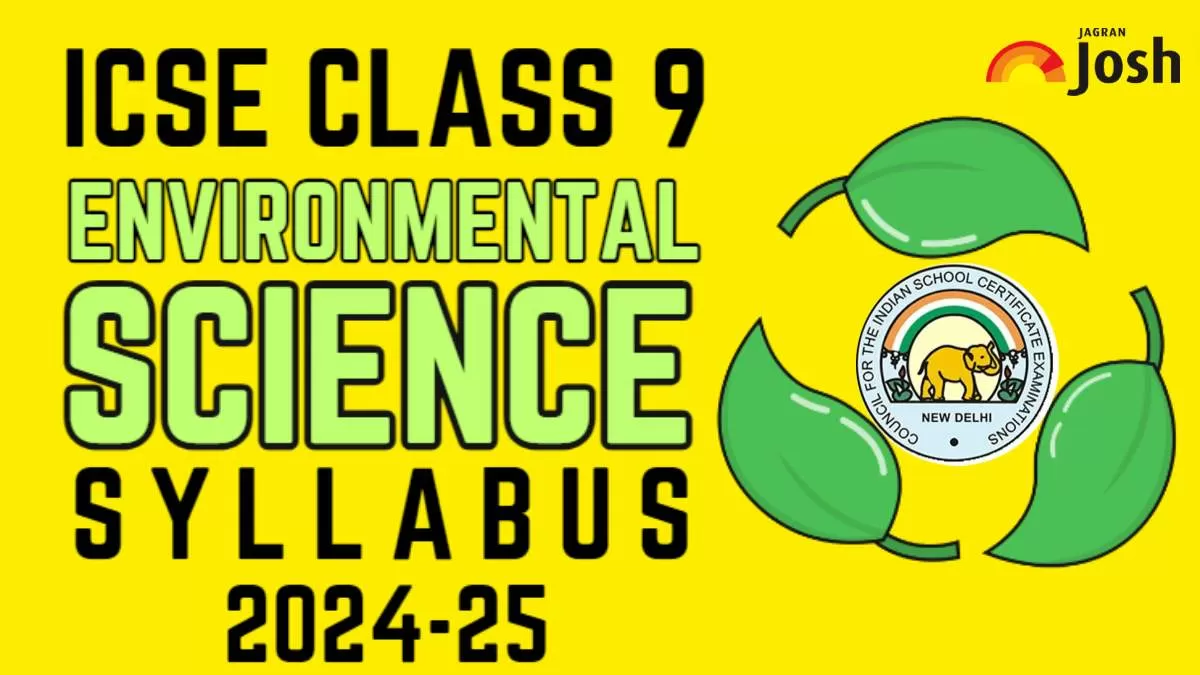 Download ICSE Class 9 Environmental Science Syllabus 2024-25 Free PDF.